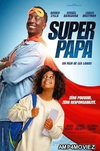 Super papa (2024) HQ Bengali Dubbed Movie
