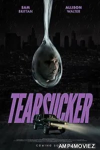 Tearsucker (2023) HQ Telugu Dubbed Movie
