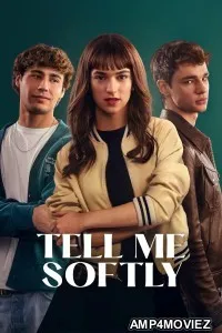 Tell Me Softly (2025) ORG Hindi Dubbed Movie