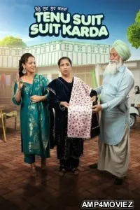 Tenu Suit Suit Karda (2025) Punajbi Movie