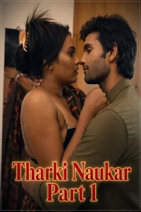 Tharki Naukar (2026) S01 Part 1 TriFlicks Hindi Hot Web Series