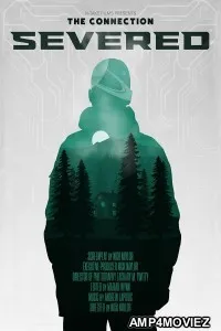 The Connection Severed (2025) HQ Hindi Dubbed Movie