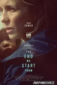 The End We Start From (2023) HQ Hindi Dubbed Movie