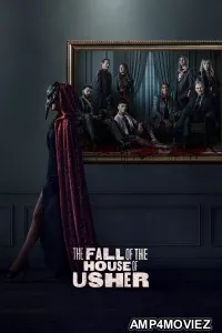 The Fall of the House of Usher (2023) Season 1 Hindi Dubbed Series