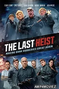 The Last Heist (2022) HQ Telugu Dubbed Movie