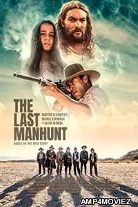 The Last Manhunt (2022) HQ Hindi Dubbed Movie