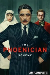 The Phoenician Scheme (2025) ORG Hindi Dubbed Movie
