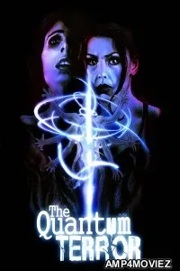 The Quantum Terror (2022) HQ Hindi Dubbed Movies