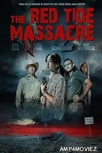 The Red Tide Massacre (2022) HQ Hindi Dubbed Movie