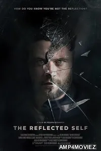 The Reflected Self (2024) HQ Hindi Dubbed Movie