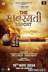 The Sabarmati Report (2024) HQ Tamil Dubbed Movie