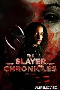 The Slayer Chronicles Volume 1 (2021) HQ Hindi Dubbed Movie