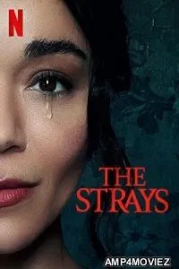 The Strays (2023) HQ Bengali Dubbed Movie