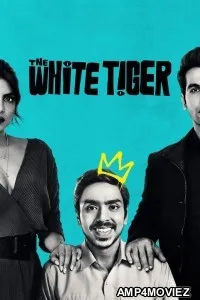 The White Tiger (2021) Hindi Movie