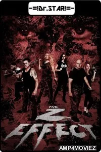 The Z Effect (2016) UNCUT Hindi Dubbed Movie