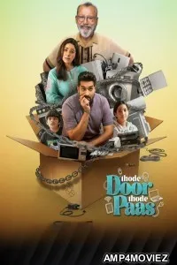 Thode Dur Thode Paas (2025) Season 1 Hindi Web Series