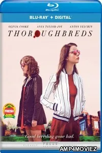 Thoroughbreds (2017) Hindi Dubbed Movie