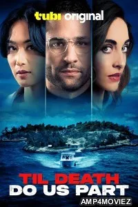 Till Death Do Us Part (2024) HQ Tamil Dubbed Movie