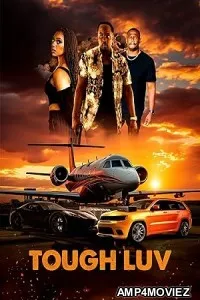 Tough Luv (2023) HQ Hindi Dubbed Movie