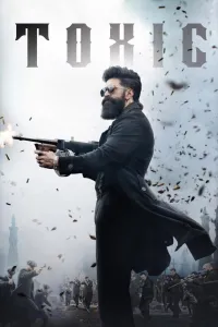Toxic (2026) Hindi Dubbed Movie