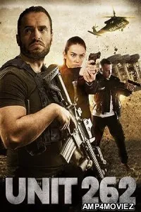 Unit 262 (2023) HQ Hindi Dubbed Movie