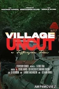 Village Uncut (2025) Hindi Dubbed And Subtitles