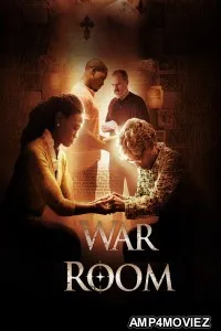 War Room (2015) ORG Hindi Dubbed Movie