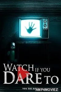 Watch If You Dare To (2025) HQ Hindi Dubbed Movie