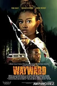 Wayward (2022) HQ Hindi Dubbed Movie