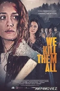 We Kill Them All (2025) HQ Telugu Dubbed Movie