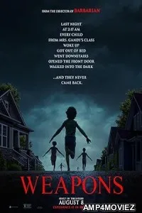 Weapons (2025) Hindi Subtitles