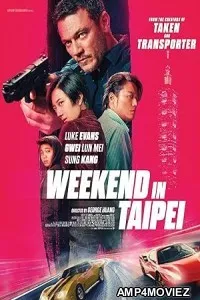 Weekend in Taipei (2024) HQ Telugu Dubbed Movie