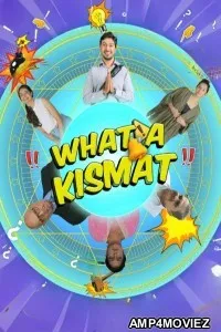 What A Kismat (2024) Hindi Movie