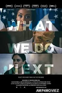What We Do Next (2022) HQ Telugu Dubbed Movie