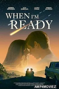 When Im Ready (2025) Hindi Dubbed And Subtitles
