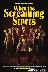 When The Screaming Starts (2021) HQ Hindi Dubbed Movie