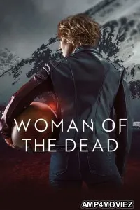 Woman Of The Dead (2025) Season 2 Hindi Dubbed Series