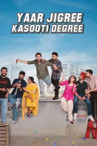 Yaar Jigree Kasooti Degree (2026) Punjabi Movie