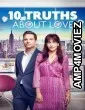 10 Truths About Love (2022) ORG Hindi Dubbed Movie