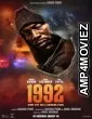 1992 (2024) HQ Telugu Dubbed Movie