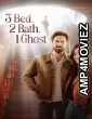 3 Bed 2 Bath 1 Ghost (2023) HQ Hindi Dubbed Movie