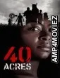 40 Acres (2025) ORG Hindi Dubbed Movie