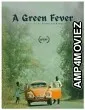 A Green Fever (2023) HQ Tamil Dubbed Movie