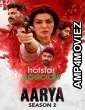 Aarya (2021) Hindi Season 2 Complete Show