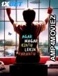 Agar Magar Kintu Lekin Parantu (2025) Hindi Movie