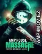 Amp House Massacre (2024) HQ Bengali Dubbed Movie