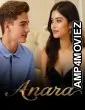 Anara (2025) S01 E01 Primeshots Hindi Hot Web Series