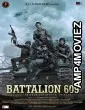 Battalion 609 (2019) Hindi Full Movies