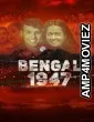 Bengal 1947 (2024) Hindi Movie