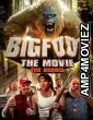 Bigfoot The Movie The Sequel (2025) Hindi Dubbed And Subtitles